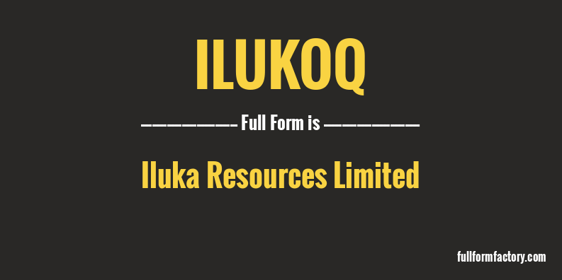 ilukoq-full-form