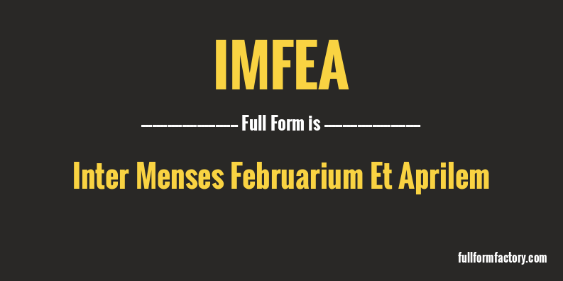 imfea-full-form