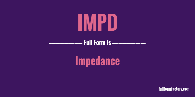 impd-full-form