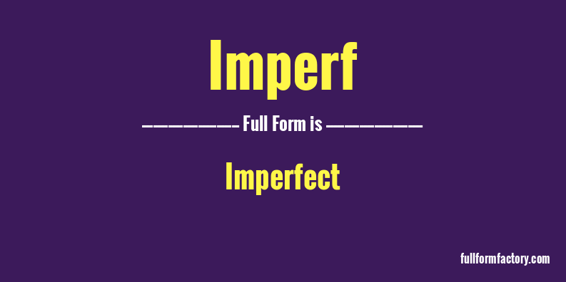 imperf-full-form