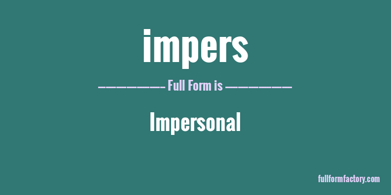 impers-full-form