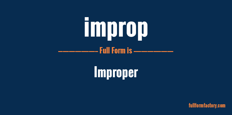 improp-full-form