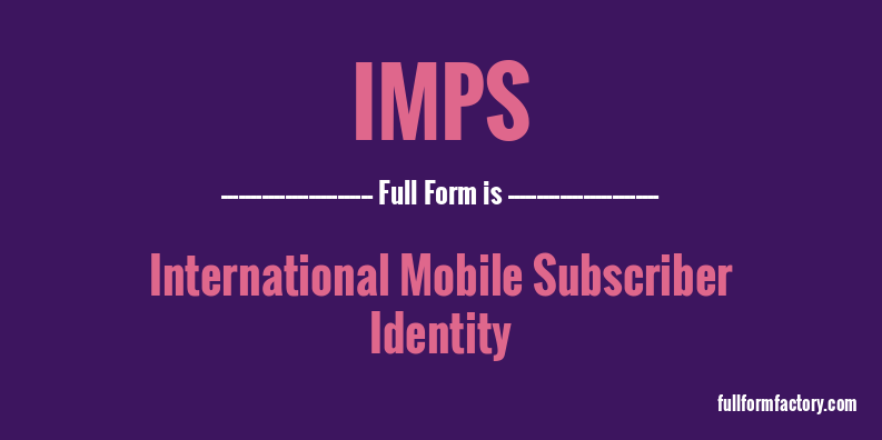 imps-full-form
