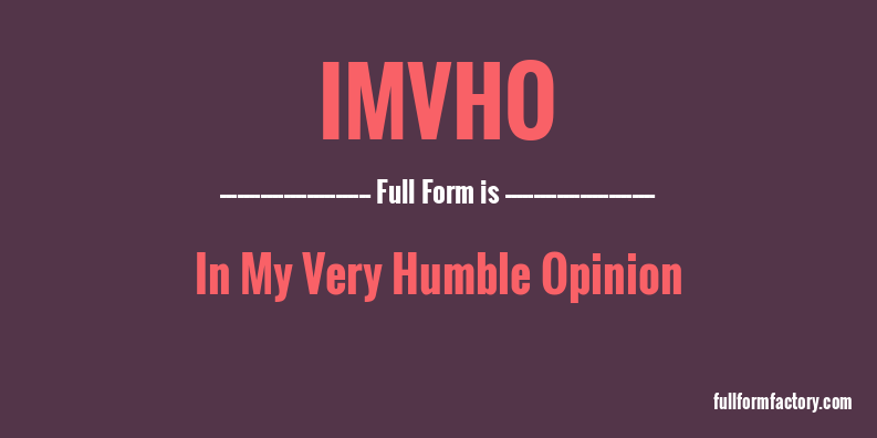 imvho-full-form
