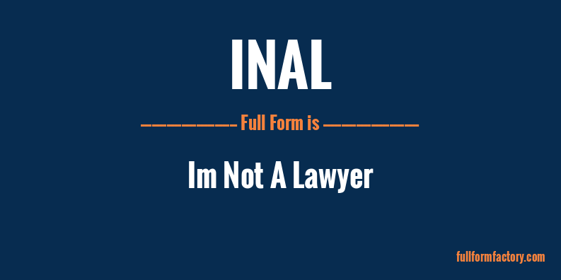 inal-full-form