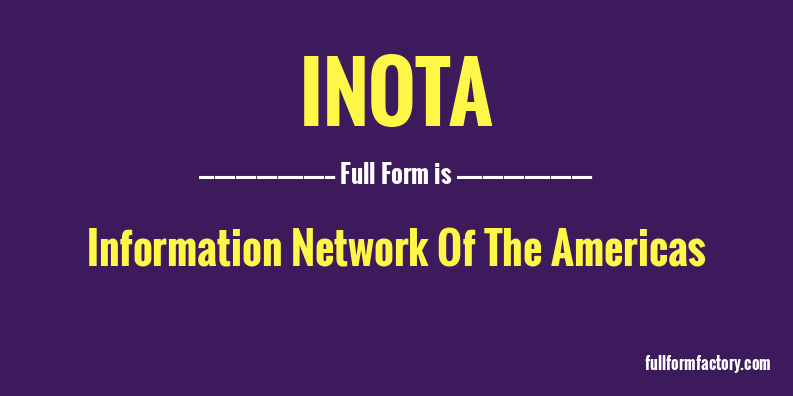 inota-full-form