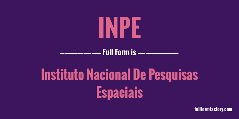 inpe-full-form