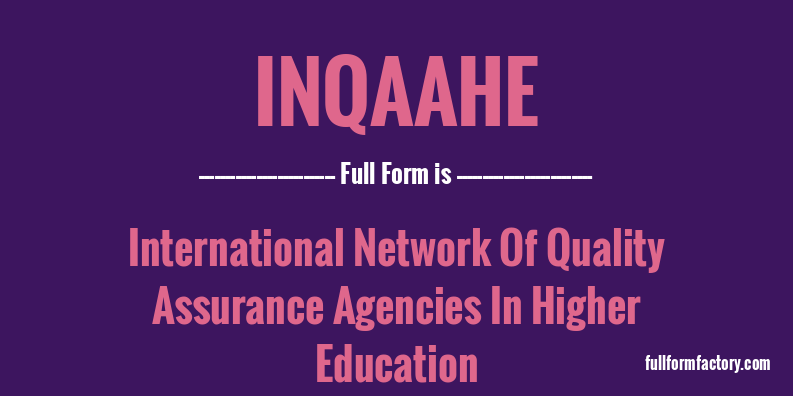 inqaahe-full-form