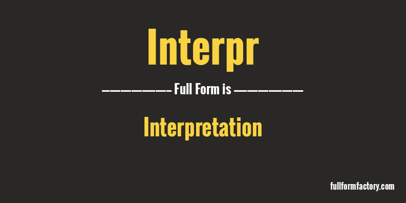 interpr-full-form
