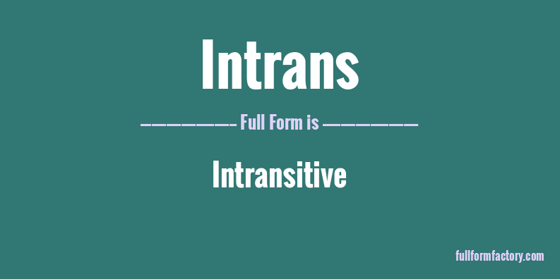 intrans-full-form
