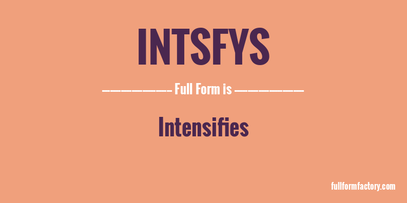 intsfys-full-form