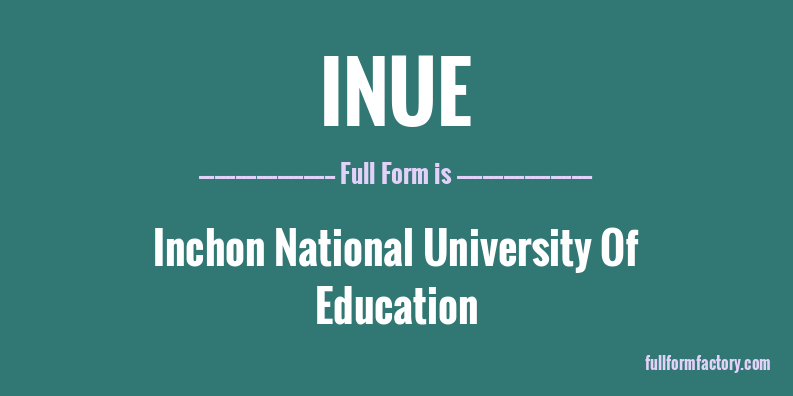 inue-full-form
