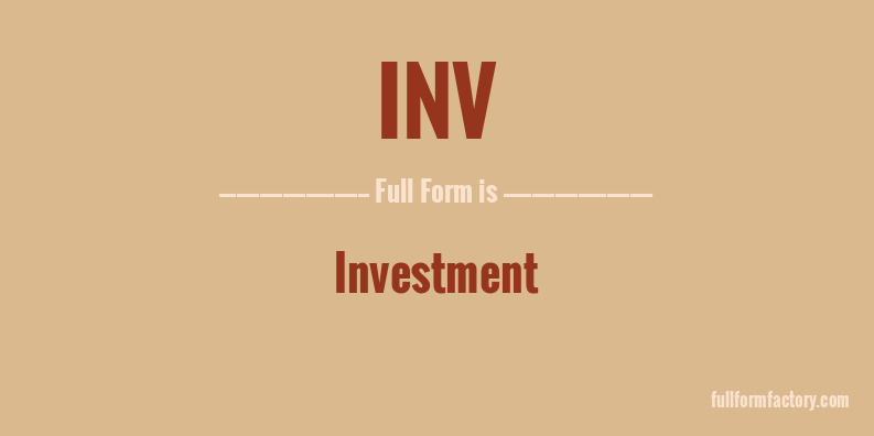 inv-full-form