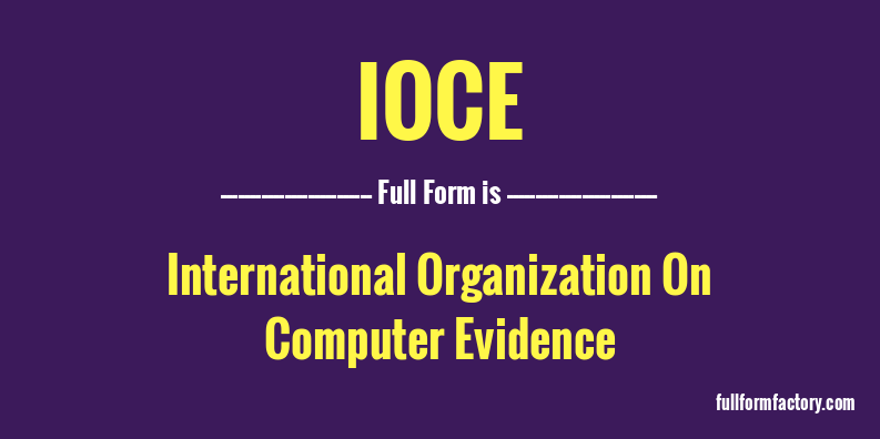 ioce-full-form