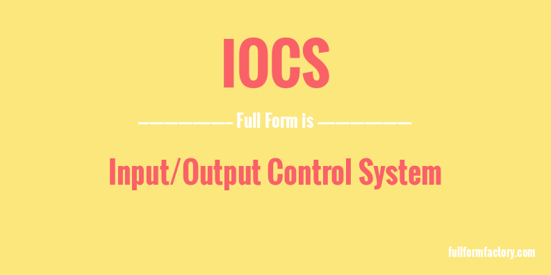 iocs-full-form