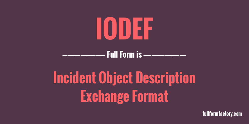 iodef-full-form