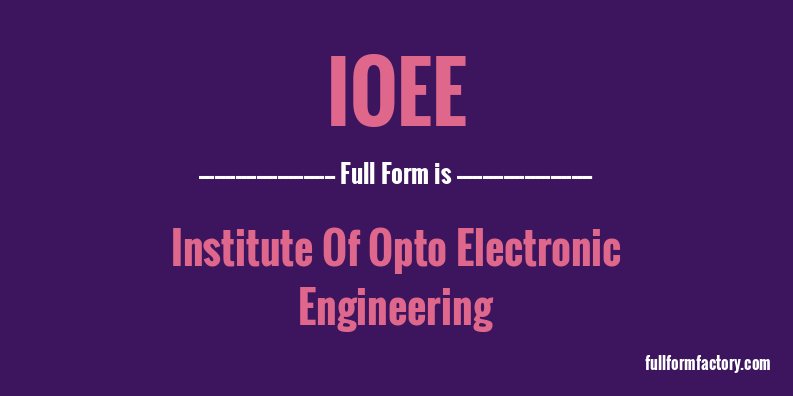 ioee-full-form