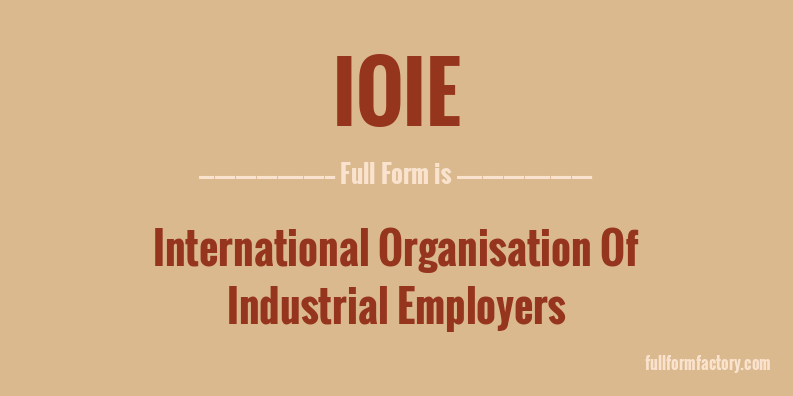 ioie-full-form