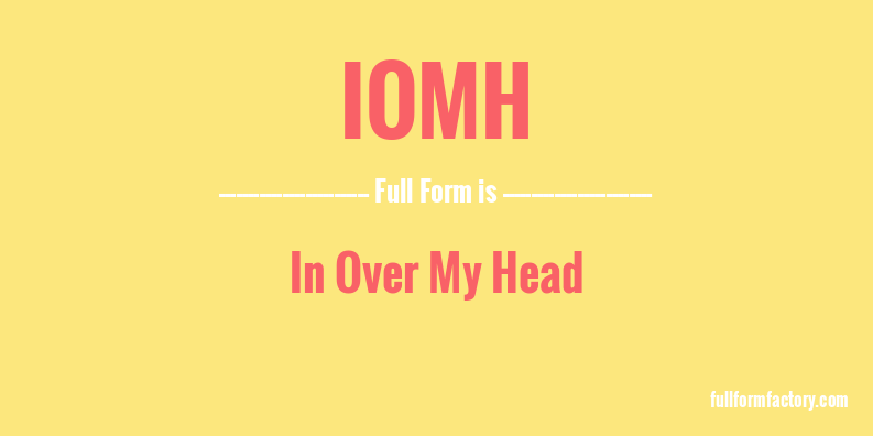 iomh-full-form