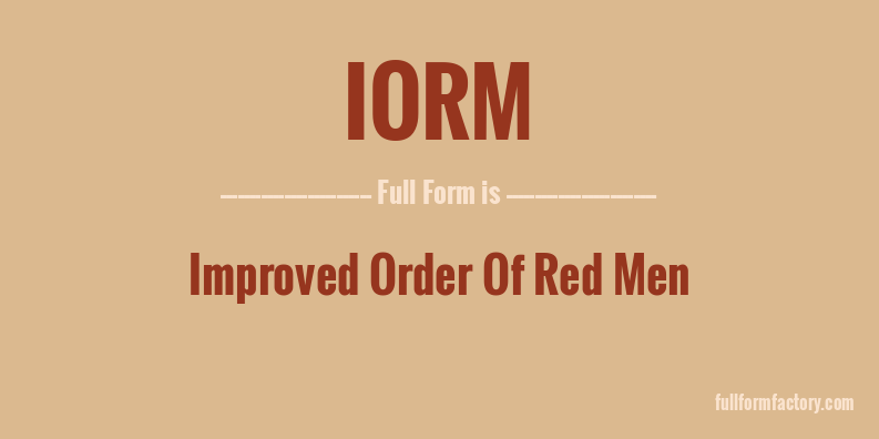 iorm-full-form