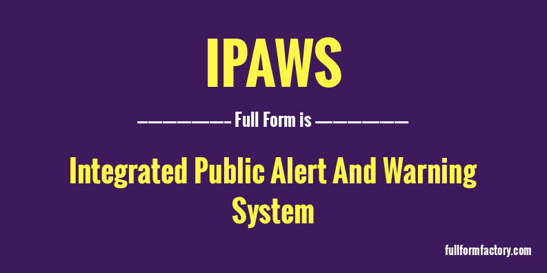 ipaws-full-form