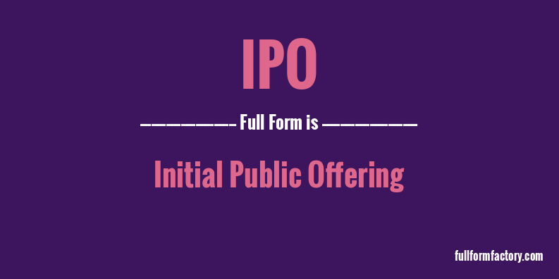 ipo-full-form