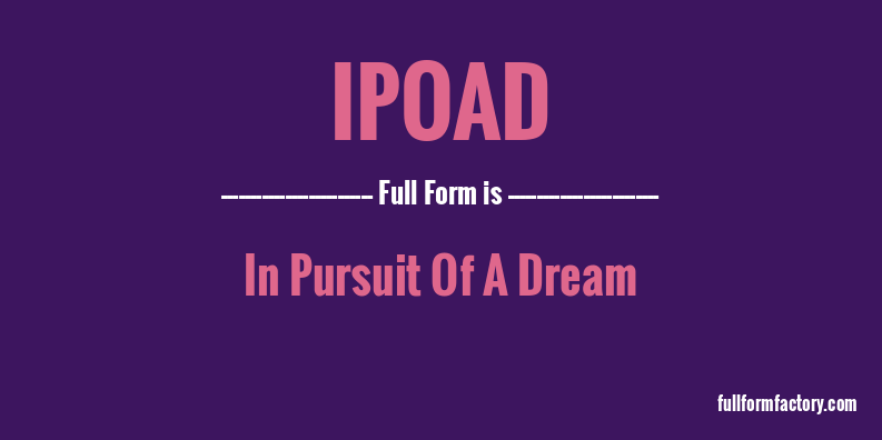 ipoad-full-form