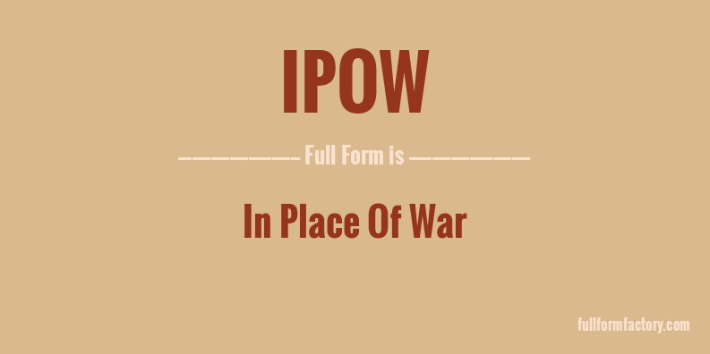 ipow-full-form