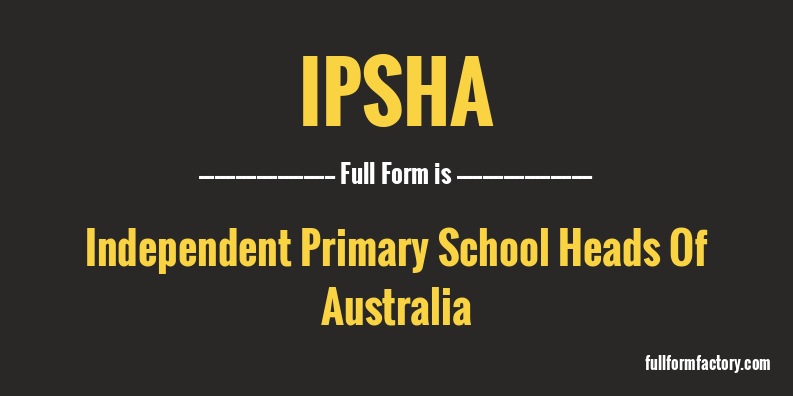 ipsha-full-form