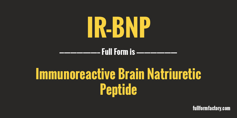 ir-bnp-full-form