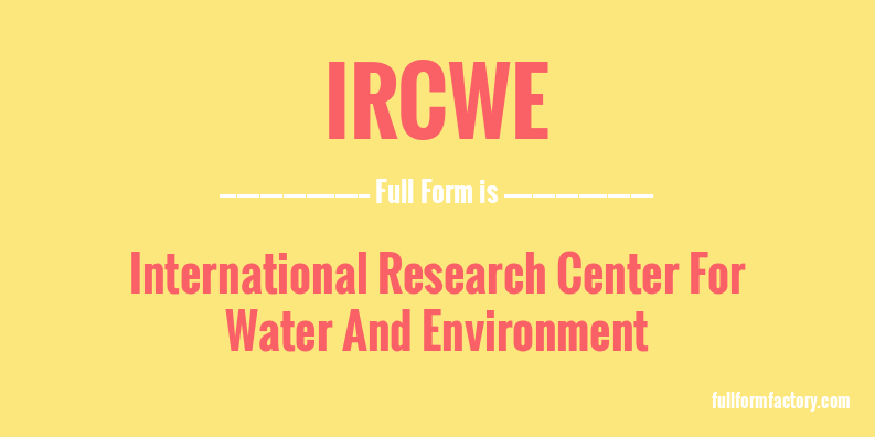 ircwe-full-form
