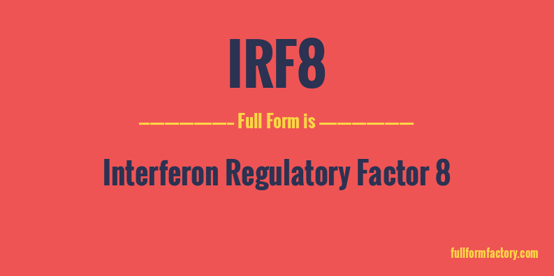 irf8-full-form