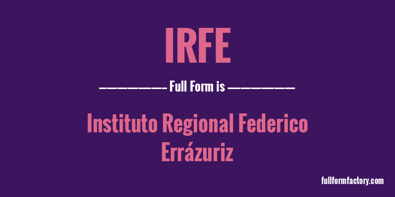irfe-full-form