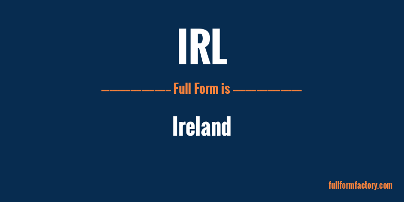 irl-full-form