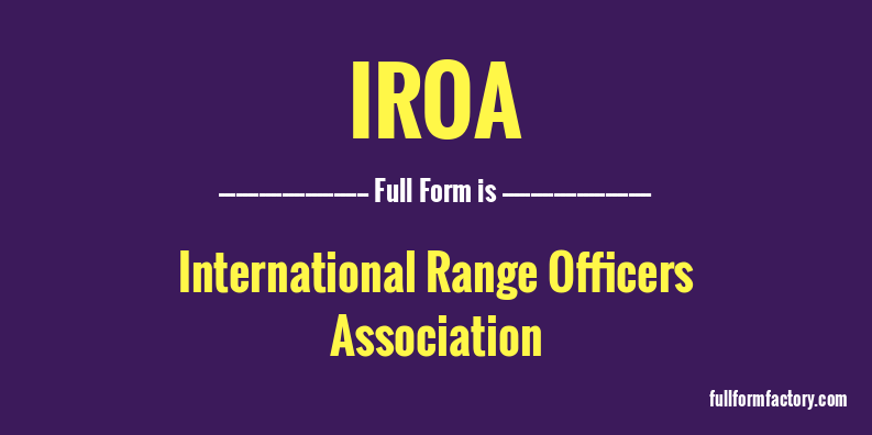 iroa-full-form