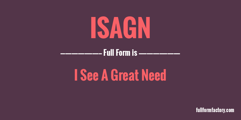 isagn-full-form