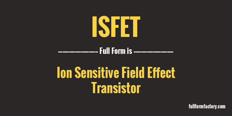 isfet-full-form
