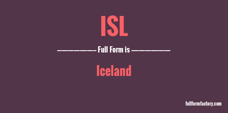 isl-full-form