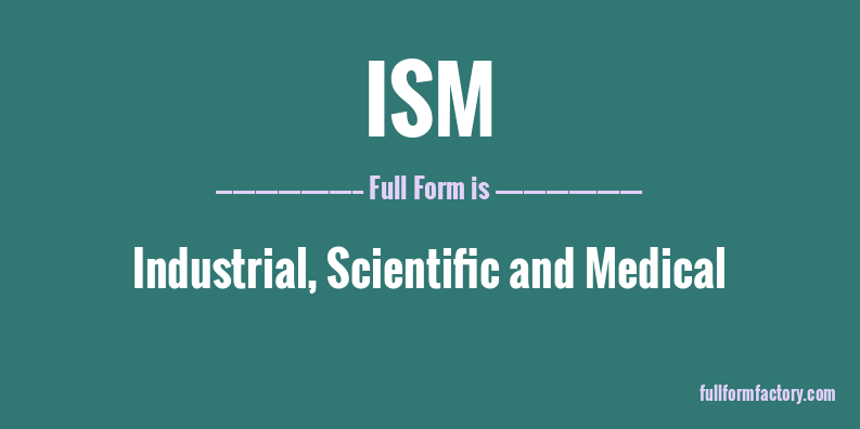 ism-full-form