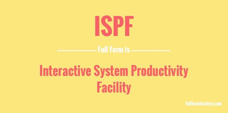 ispf-full-form