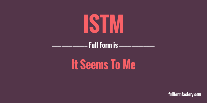 istm-full-form