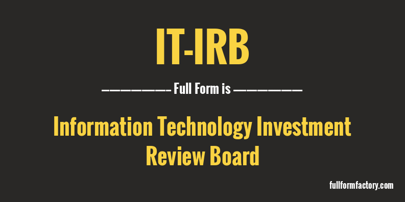 it-irb-full-form