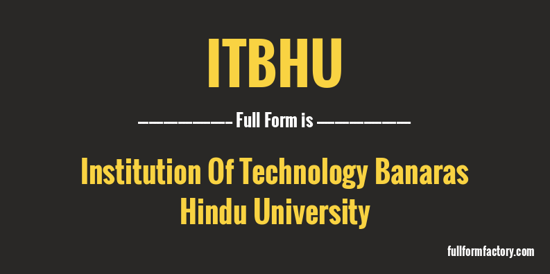 itbhu-full-form
