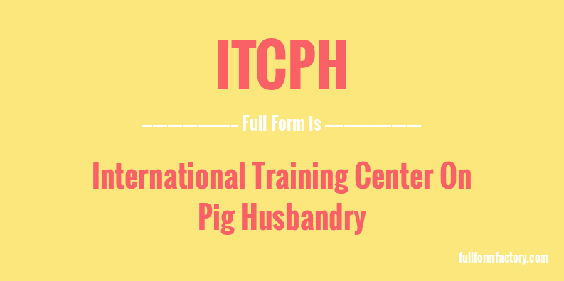itcph-full-form