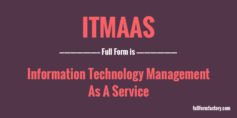 itmaas-full-form