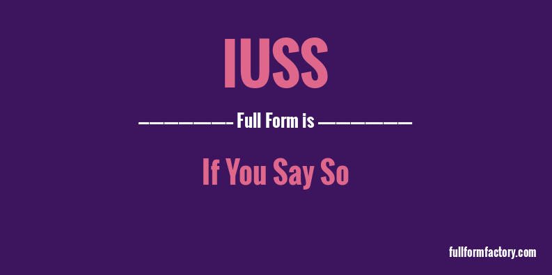 iuss-full-form