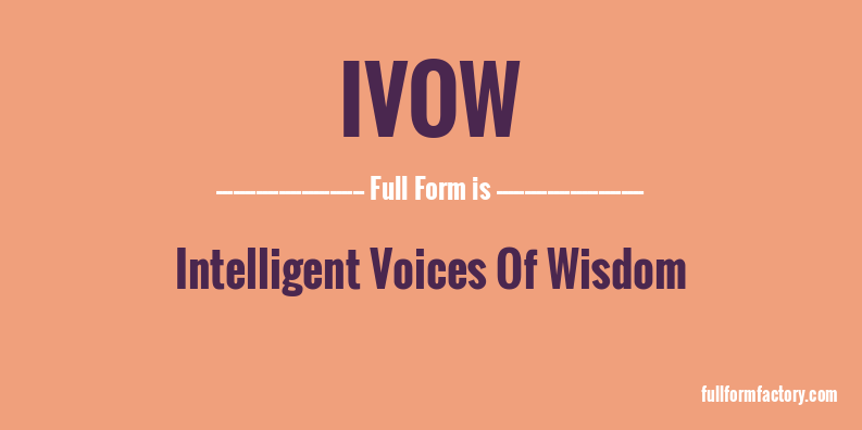 ivow-full-form