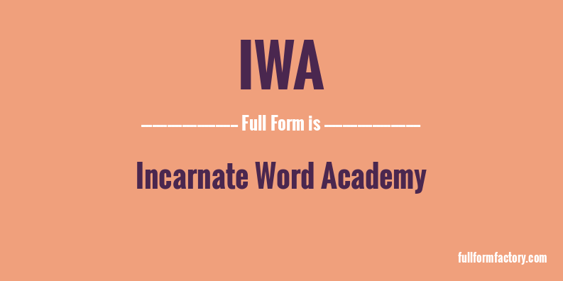 iwa-full-form