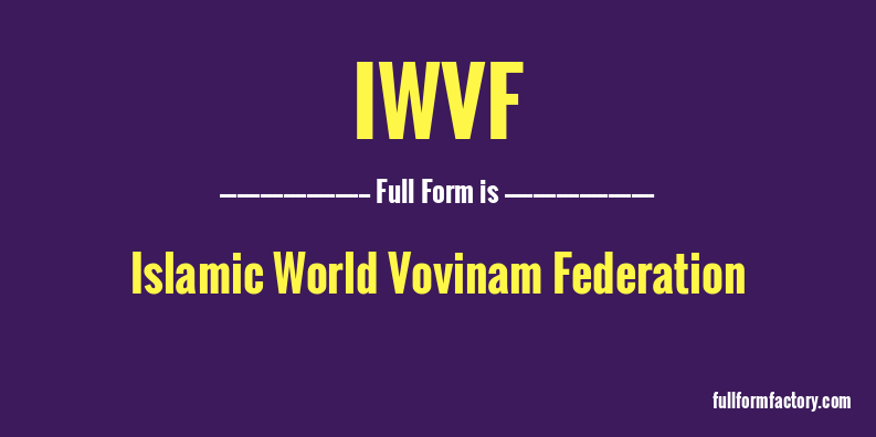 iwvf-full-form