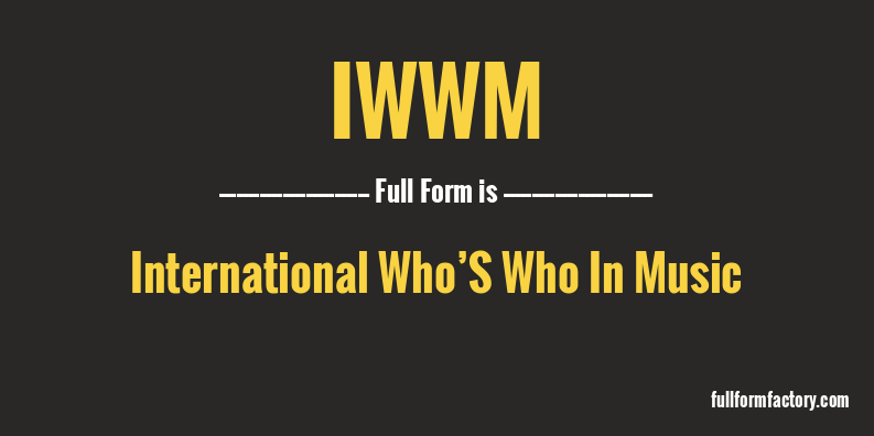 iwwm-full-form